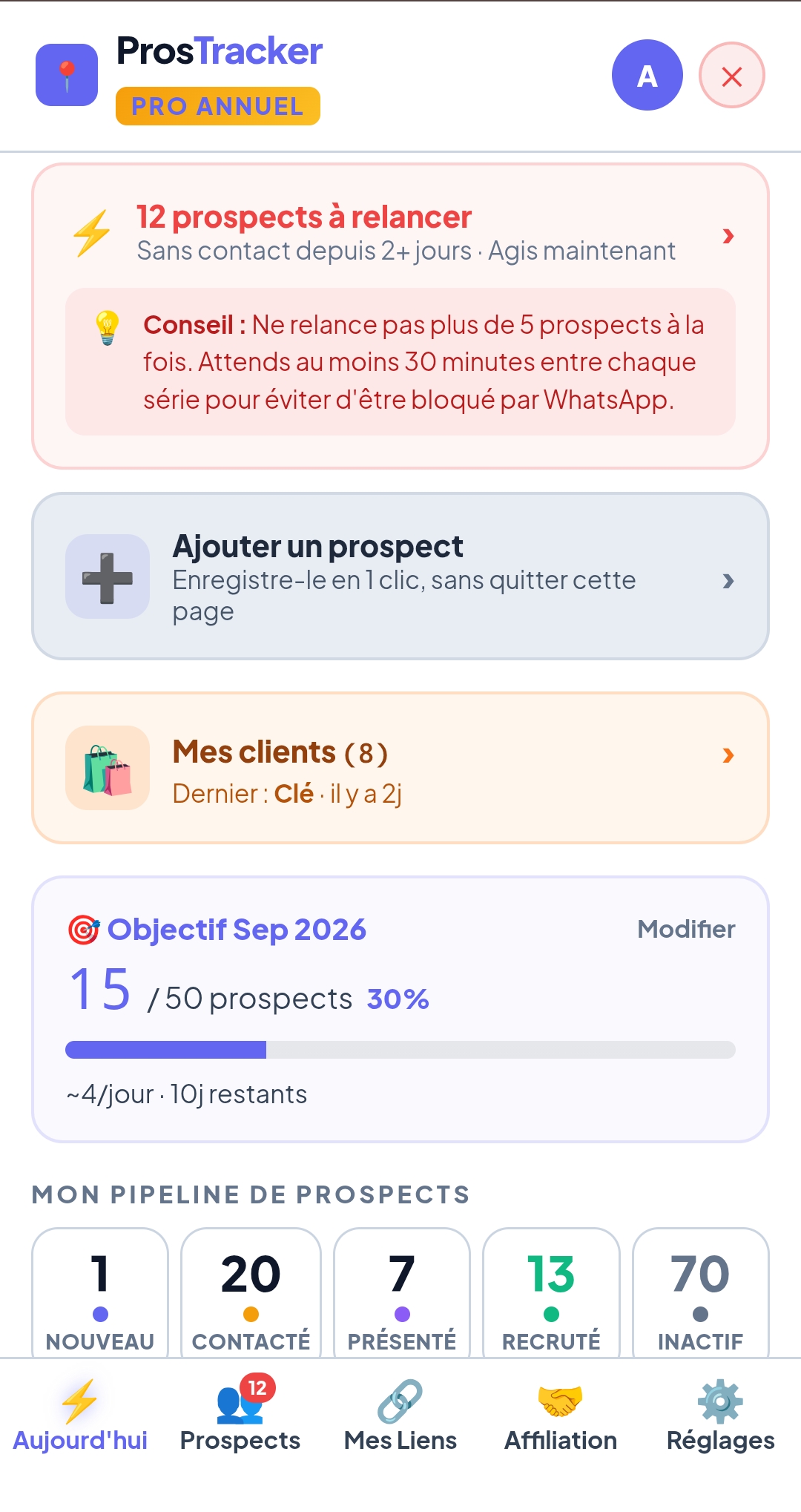 Interface ProsTracker : relances de prospects, pipeline et suivi d'objectif