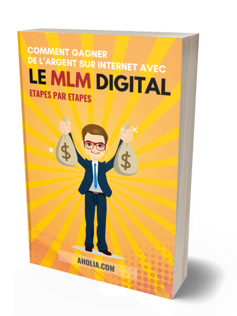 Livre Gratuit : Comment gagner de l'argent  sur Internet avec  LE MLM DIGITAL