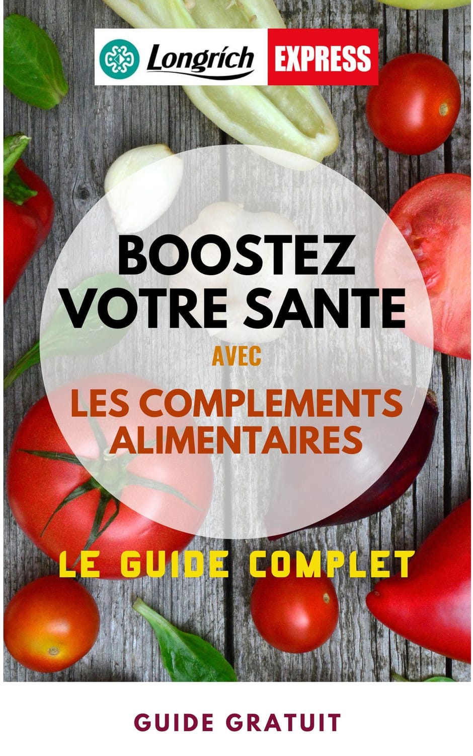 Livre Gratuit : Boostez votre santé avec les compléments Alimentaires